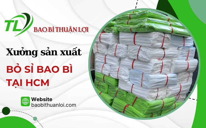 bỏ sỉ bao bì HCM